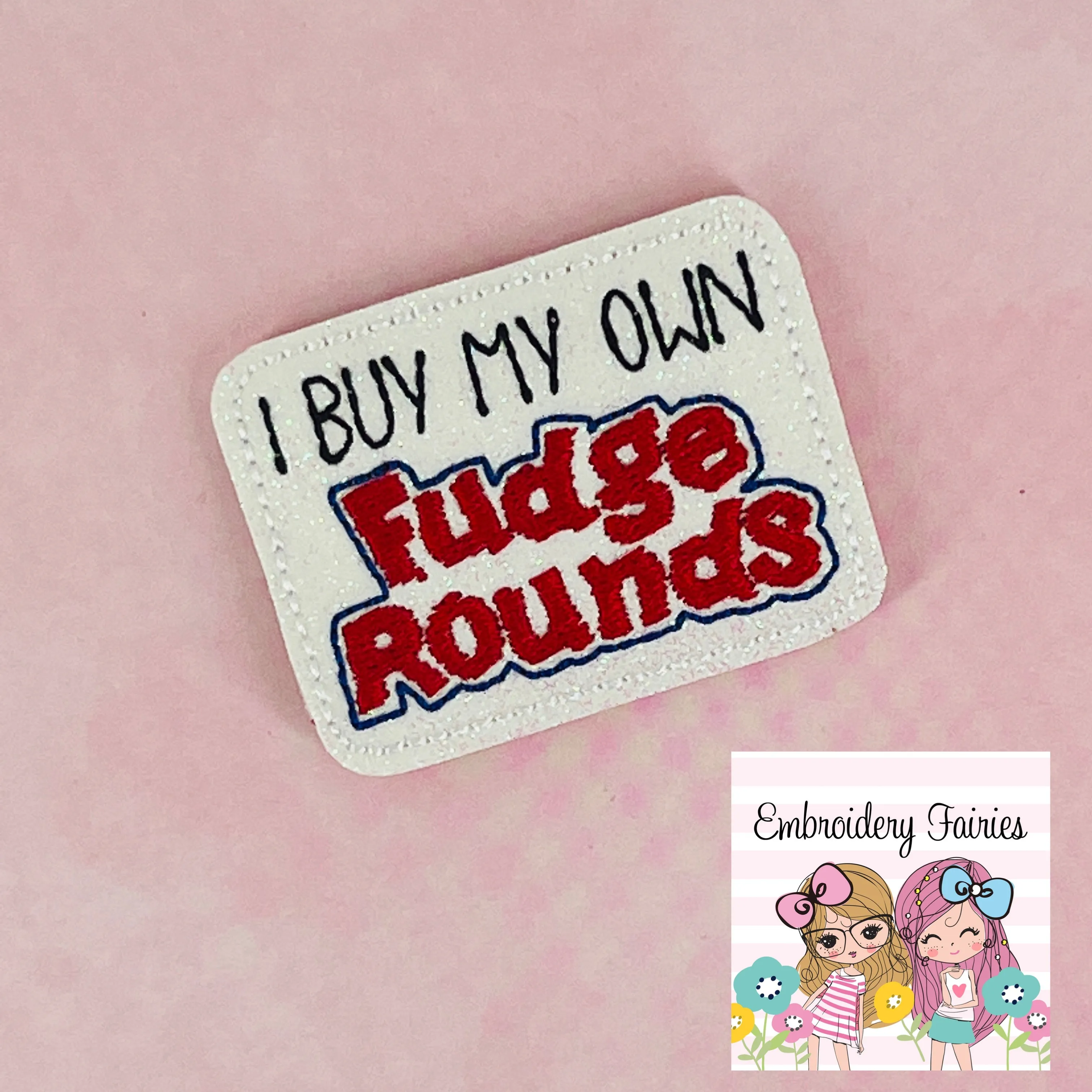 Fudge Rounds Feltie Design