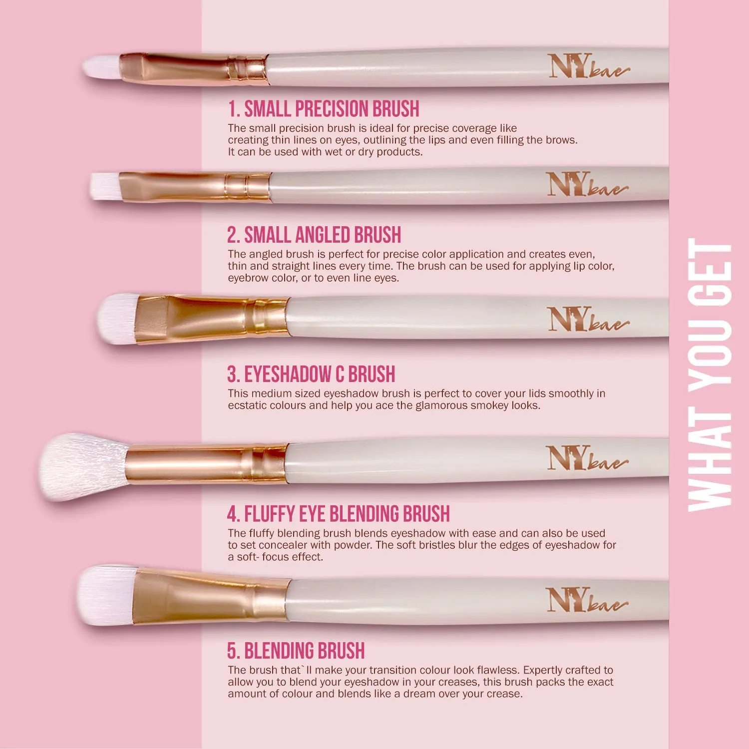 NY Bae Eye Love Brush Set | Blending Brush | Small Angled Brush | Precision Brush | Fluffy Brush | Eyeshadow C Brush | Multipurpose | Smooth Blending | Even Application | Fine & Soft Bristles